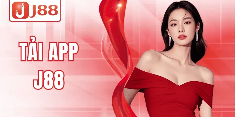 Tải App J88 – Chơi Mọi Lúc, Săn Thưởng Không Giới Hạn 1 Tải App J88 – Chơi Mọi Lúc, Săn Thưởng Không Giới Hạn